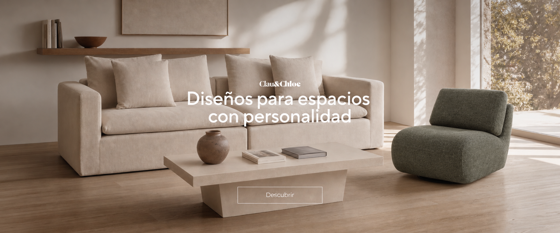 Descubre el mobiliario Clau&Chloe